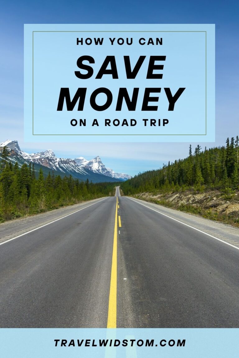 How to Save Money on a Road Trip - Travel Widstom