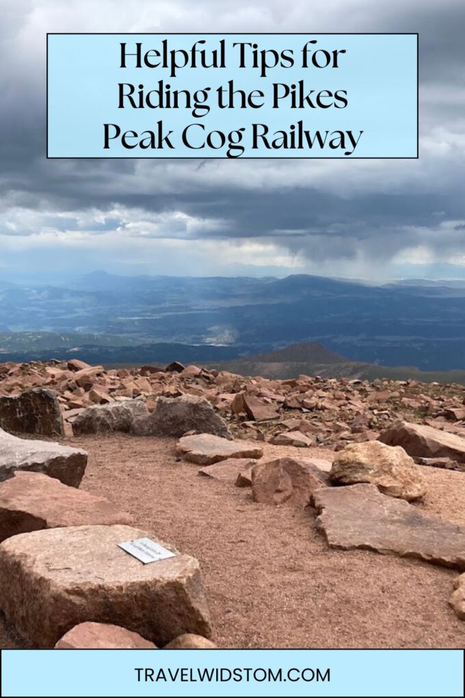 Helpful Tips for Riding the Pikes Peak Cog Railway - Travel Widstom