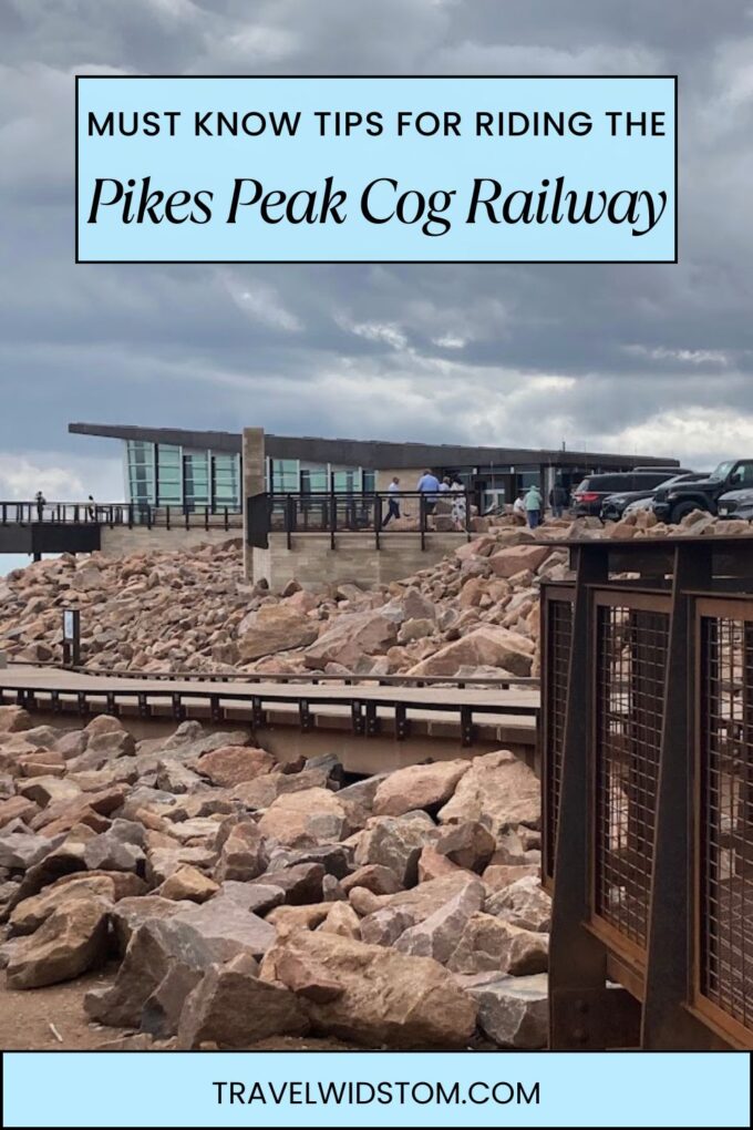 Helpful Tips for Riding the Pikes Peak Cog Railway - Travel Widstom