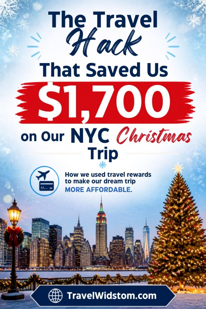 Pinteret pin about the travel hack that saved us $1,700 using credit card points for christmas in nyc